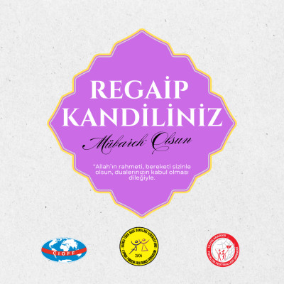 Regaip kandilimiz m&uuml;barek olsun