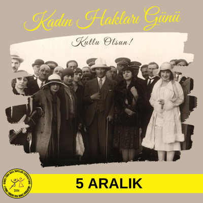 5 Aralık Dünya Kadın Hakları Günü