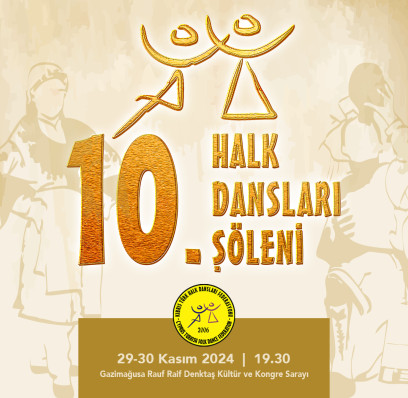 10. Halk Dansları Şöleni'ne Davetlisiniz!